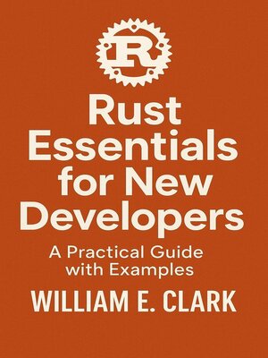 cover image of Rust Essentials for New Developers